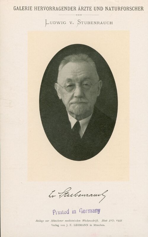 Portrait of German surgeon Ludwig v. Stubenrauch. 