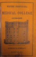 Cover of an orange pamphlet that reads "Western Pennsylvania Medical College, Pittsburgh. Announcement. Session of 1886/7." Also has a grayscale illustration of a five-story square-shaped building.