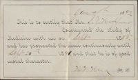 Small notecard reading, "Jan 4th 1892. This is to certify that Mr. S.J. Neffner commenced the study of medicine with me on Sept 1888 and has prosecuted the same continuously until Sept 20th 1891, and that he is of good moral character. [Unknown Signature] M.D."